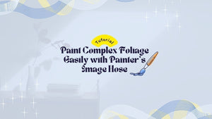 Paint Complex Foliage with Painter’s Image Hose tutorial title beside a paintbrush illustration